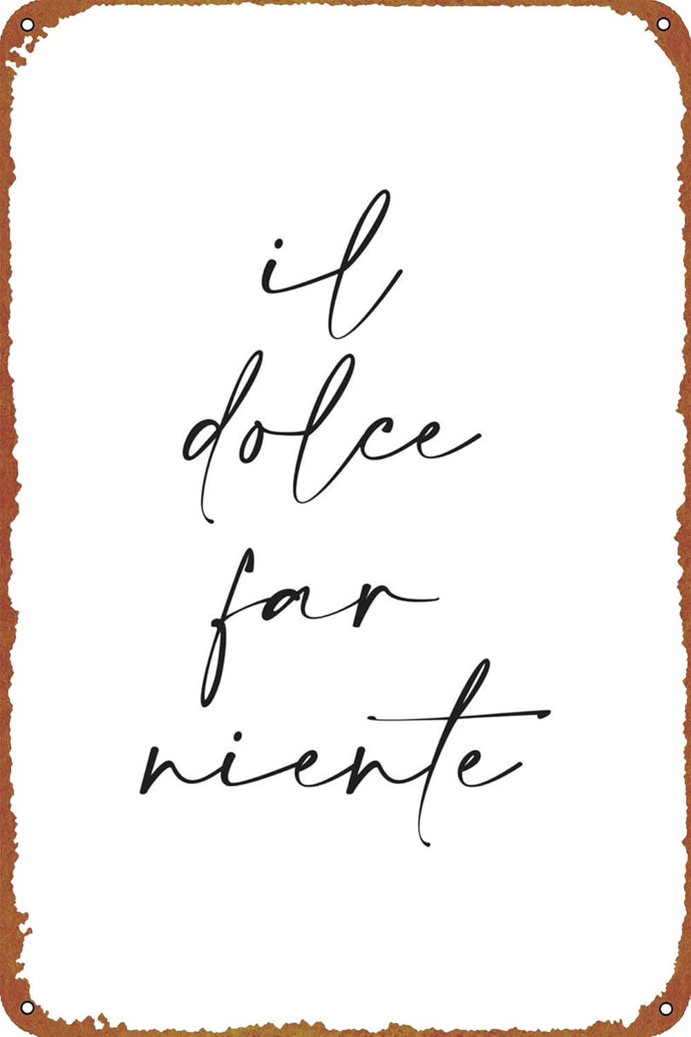 1p,KIVYYB Il Dolce Far Niente  – Home Decor Logo Bewertung und Preis