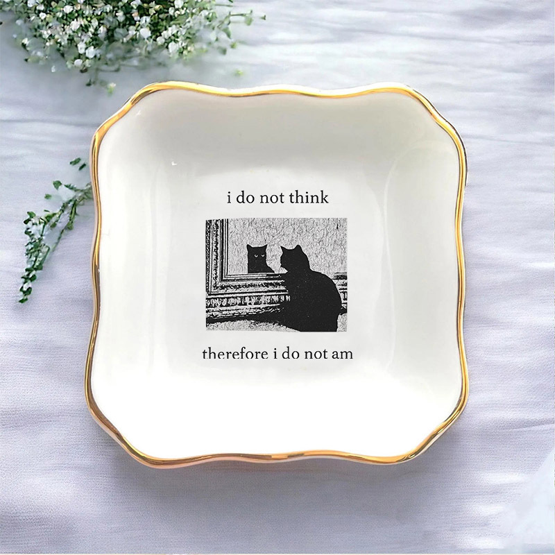 1 Stück Ich Denke Nicht, Also  – Ceramic Trinket Dish Bewertung und Preis